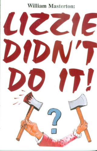 Cover image: Lizzie Didn't Do It!