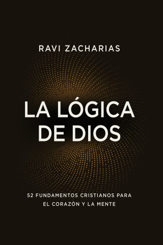 Cover image: La lógica de Dios 9780829742442