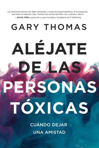 Cover image: Aléjate de las personas tóxicas 9780829748673