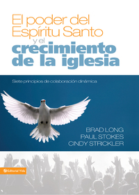 Cover image: El poder del Espíritu Santo y el crecimiento de la iglesia 9780829757934