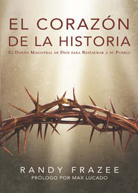 Cover image: El corazón de la Historia 9780829758931