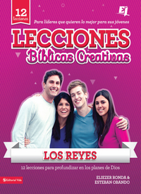 Cover image: Lecciones Bíblicas Creativas: Los Reyes 9780829765953