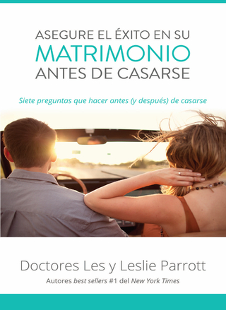 Cover image: Asegure el éxito en su matrimonio antes de casarse 1st edition 9780829767810