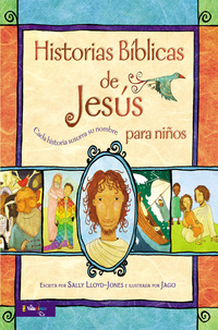 Cover image: Historias Bíblicas de Jesús para niños 9780829763324