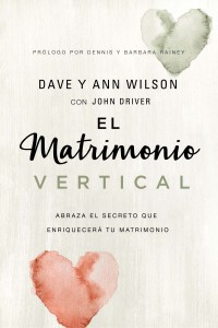 Cover image: El matrimonio vertical 9780829768831
