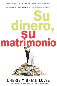 Cover image: Su dinero, su matrimonio 9780829769395