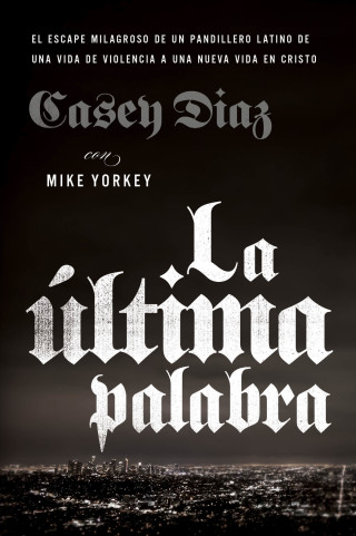 Cover image: La última palabra 9780829769586