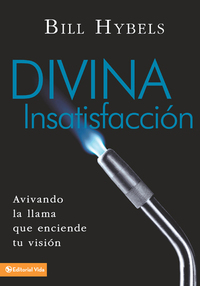 Cover image: Divina insatisfacción 9780829751772