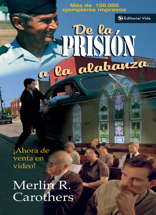 Cover image: De la prisión a la alabanza 9780829704471