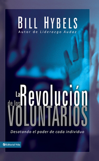 Cover image: La revolución de los voluntarios 9780829744460