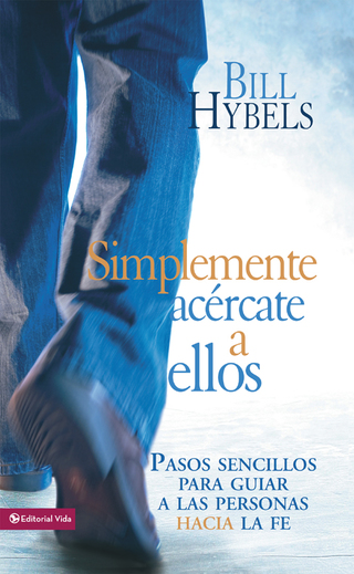 Cover image: Simplemente acércate a ellos 9780829749960