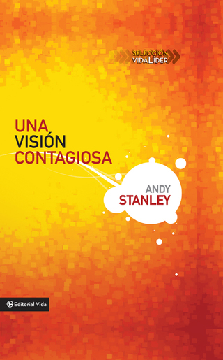 Cover image: Una visión contagiosa 9780829755145