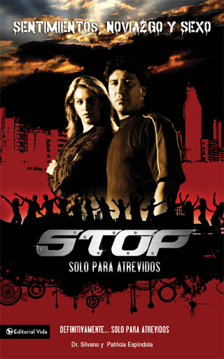 Cover image: Stop: Sentimientos, noviazgo y sexo 9780829754476