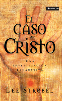 Cover image: El caso de Cristo 9780829721928