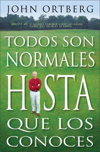 Cover image: Todos somos normales hasta que nos conocen 9780829738582