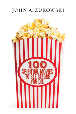 Cover image: 100 Spiritual Movies to See before You Die 9780829800449