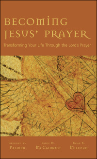 Imagen de portada: Becoming Jesus' Prayer 9780829817072