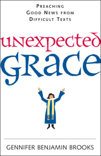 Cover image: Unexpected Grace