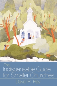 Cover image: Indispensable Guide for Smaller Churches 9780829815078