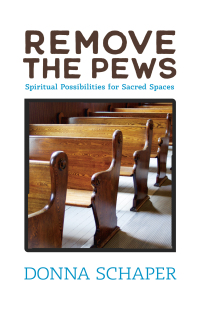Cover image: Remove the Pews 9780829821109