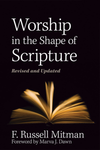 表紙画像: Worship in the Shape of Scripture 9780829818260