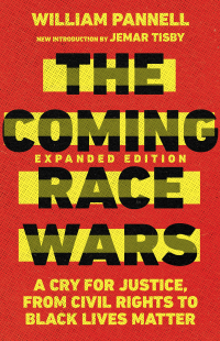 表紙画像: The Coming Race Wars 9780830831753