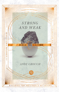 Cover image: Strong and Weak Bible Study 9780830847129