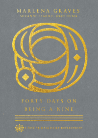 صورة الغلاف: Forty Days on Being a Nine 9780830847587