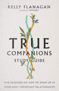 Omslagafbeelding: True Companions Study Guide 9780830847709