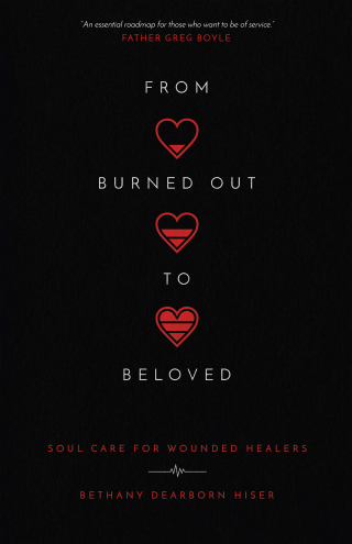 Cover image: From Burned Out to Beloved 9780830847952