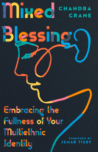 Cover image: Mixed Blessing 9780830848058