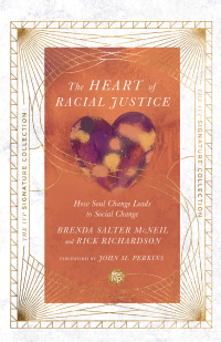 Cover image: The Heart of Racial Justice 9780830848737