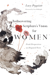 صورة الغلاف: Rediscovering Scripture's Vision for Women 9780830852710