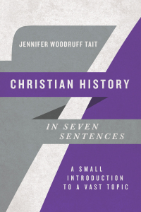 Imagen de portada: Christian History in Seven Sentences 9780830854776