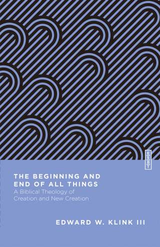 Cover image: The Beginning and End of All Things 9780830855223