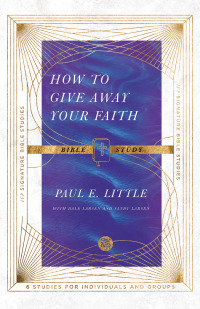 Imagen de portada: How to Give Away Your Faith Bible Study 9780830848416