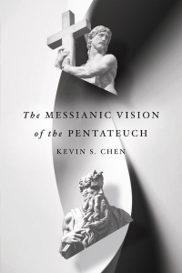 Imagen de portada: The Messianic Vision of the Pentateuch 9780830852642