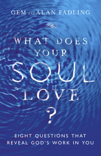 Cover image: What Does Your Soul Love? 9780830846597