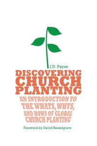 表紙画像: Discovering Church Planting 9780830856343