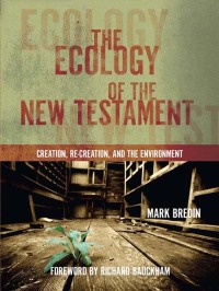Cover image: The Ecology of the New Testament 9780830856381