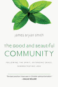 Cover image: The Good and Beautiful Community 9780830835331