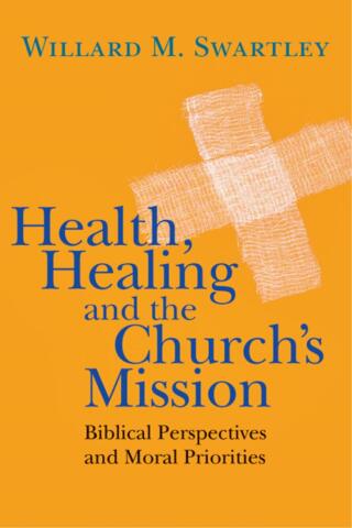 Cover image: Health, Healing and the Church's Mission 9780830839742