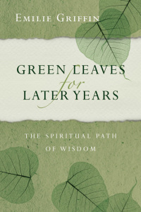 Cover image: Green Leaves for Later Years 9780830835652