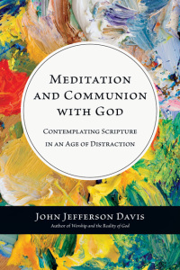 Imagen de portada: Meditation and Communion with God 9780830839766