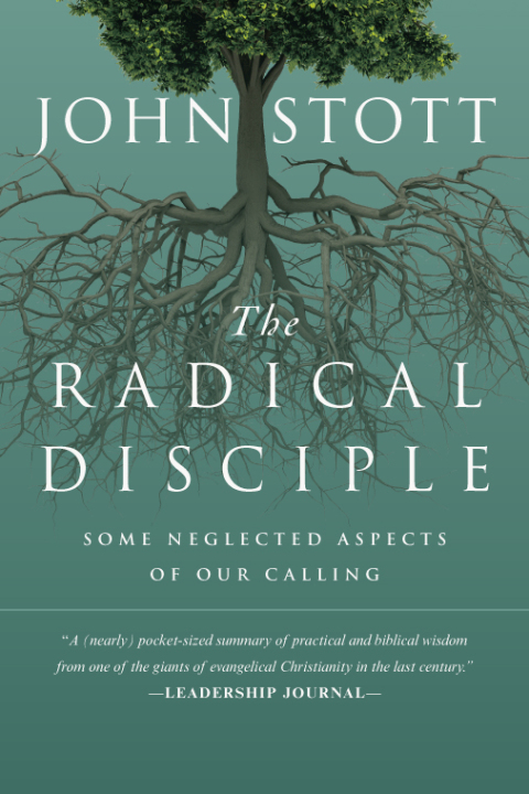 The Radical Disciple : Some Neglected Aspects of Our Calling - FULL INSTANT DOWNLOAD | PDF DOCX EPUB