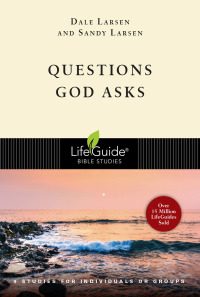 صورة الغلاف: Questions God Asks 9780830830787