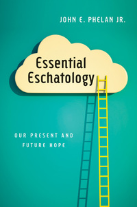 Cover image: Essential Eschatology 9780830840250