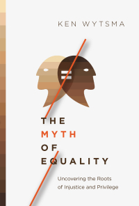 Cover image: The Myth of Equality 9780830845682