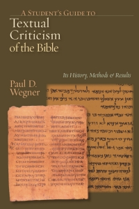 Cover image: A Student's Guide to Textual Criticism of the Bible 9780830827312