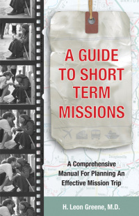 Imagen de portada: A Guide to Short-Term Missions 9780830856763